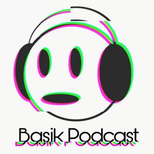 Basik Podcast