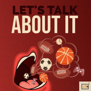 Let's Talk About It