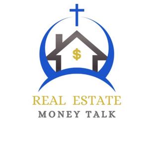 Real Estate Money Talk Podcast