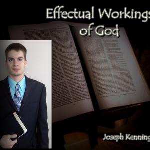 Effectual Workings of God