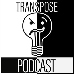 Transpose Podcast