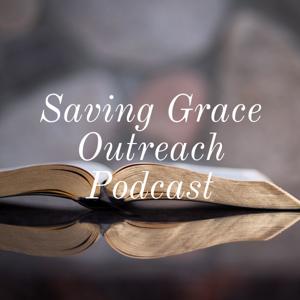 Saving Grace Outreach Podcast