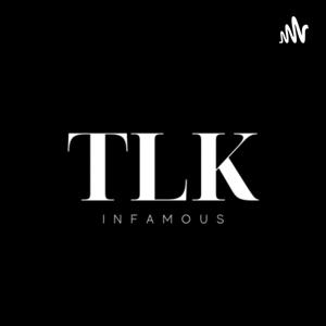 TLKINFAMOUS