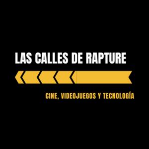 Las calles de Rapture