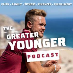 GREATER YOUNGER PODCAST