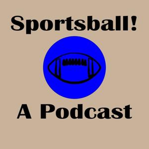 Sportsball! A Podcast