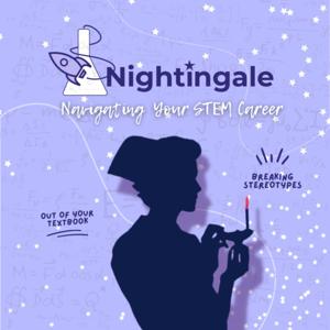 Nightingale: Navigating your STEM career