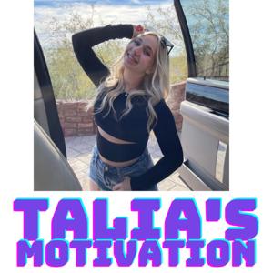 Talia's Motivation