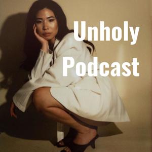 Unholy Podcast