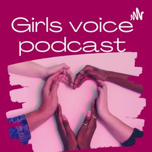 Girls Voice Podcast