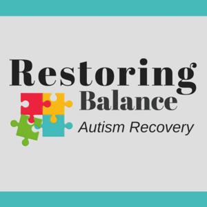 Restoring Balance: Autism Recovery