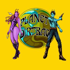 Planet Dirtbag