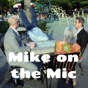 Mike on the Mic