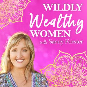 Wildly Wealthy Women Podcast