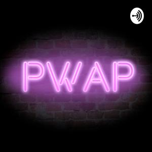 Podcast Without a Purpose (PWAP)