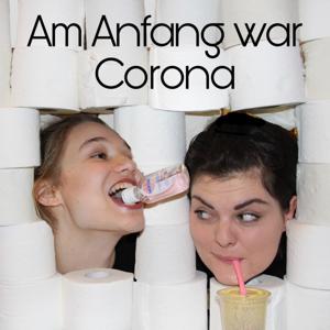 Am Anfang war Corona