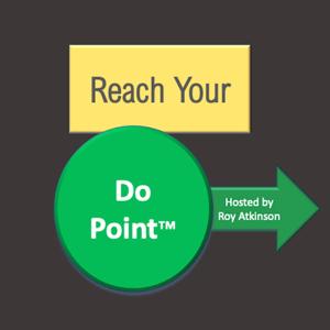 Reach Your Do Point®