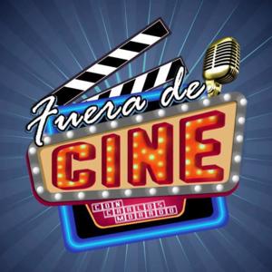 FUERA DE CINE