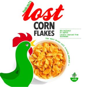 LostCornflakes Podcast™