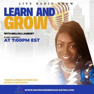 Learn and Grow with Mellisa Lambert