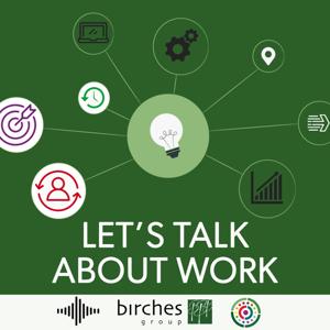 Let's Talk About Work