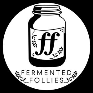 Fermented Follies