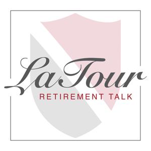 LaTour Retirement Talk