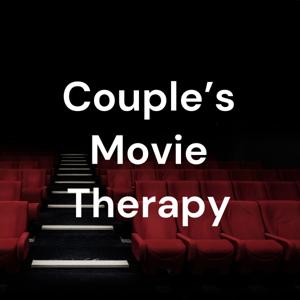 Couple’s Movie Therapy