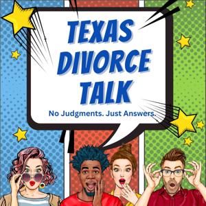 Texas Divorce Talk