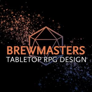 Brewmasters: Tabletop RPG Design