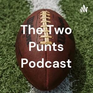 The Two Punts Podcast