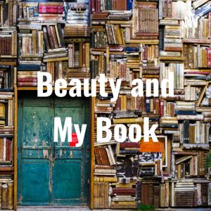 Beauty and My Book