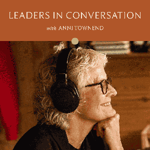 Leaders in Conversation with Anni Townend