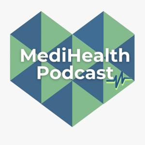 MediHealth Podcast
