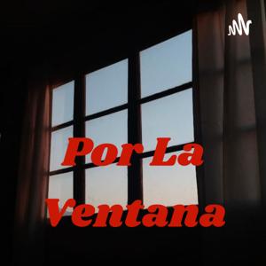 Por La Ventana, programa radial