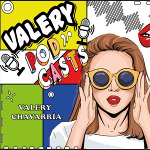 Valery Podcast