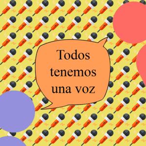 Todos tenemos una voz