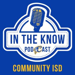 Community ISD - In the Know with Dr. Knowlton