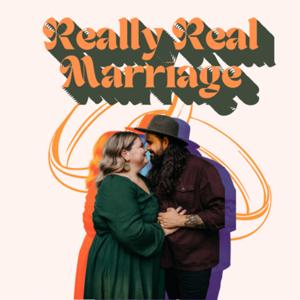 Really Real Marriage