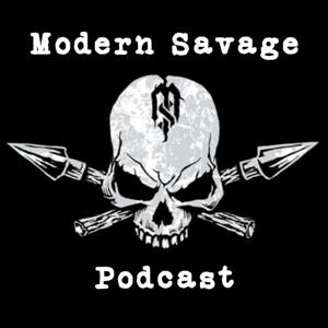 Modern Savage Podcast