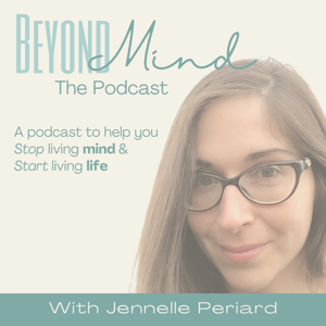 Beyond Mind The Podcast