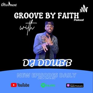 Groove by Faith Podcast