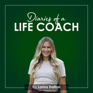 Diaries of a life coach