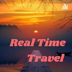 Real Time Travel