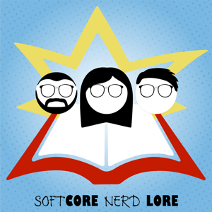 Softcore Nerd Lore