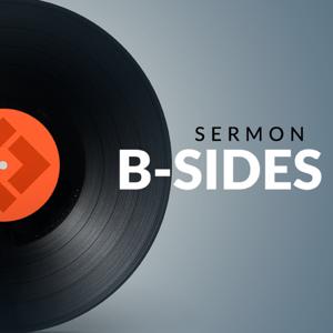 Sermon B-Sides - Coram Deo Church