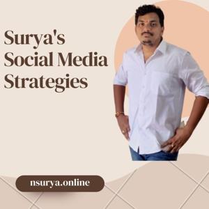 Surya's Social Media Strategies