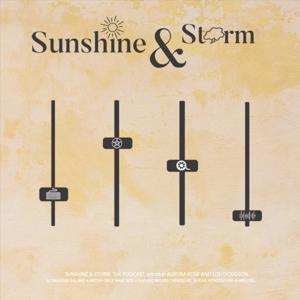 Sunshine & Storm