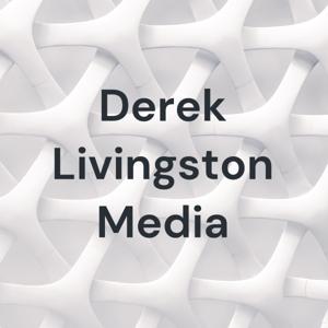 Derek Livingston Media