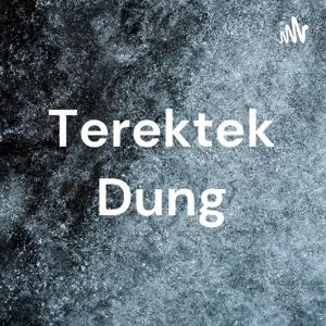 Terektek Dung